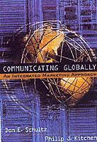 Couverture de l’ouvrage Communicating globally: an integrated marketing approach