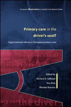 Couverture de l’ouvrage Primary care in the driver's seat?