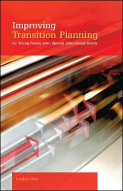 Couverture de l’ouvrage Improving transition planning: helping young people with special educational needs