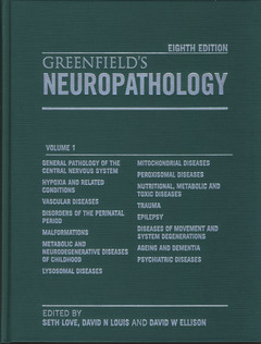Couverture de l’ouvrage Greenfield's neuropathology (2 volumeset)