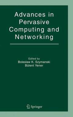 Couverture de l’ouvrage Advances in Pervasive Computing and Networking