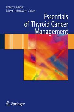 Couverture de l’ouvrage Essentials of Thyroid Cancer Management