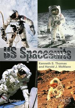Couverture de l’ouvrage US Spacesuits, (Praxis books, Space Expl oration)