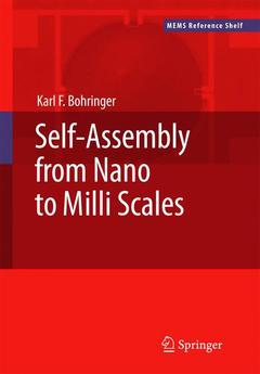 Couverture de l’ouvrage Self-assembly from nano to milli scales (MEMS Reference shelf)