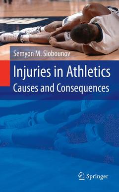 Couverture de l’ouvrage Injuries in Athletics: Causes and Consequences