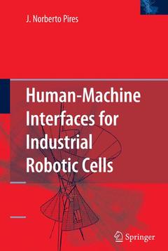 Cover of the book Human-machine interfaces for industrial robotic cells