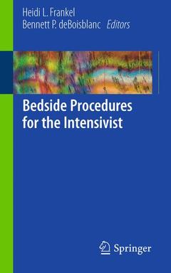 Couverture de l’ouvrage Bedside Procedures for the Intensivist