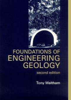 Couverture de l’ouvrage Foundations of Engineeering Geology, 2nd ed.
