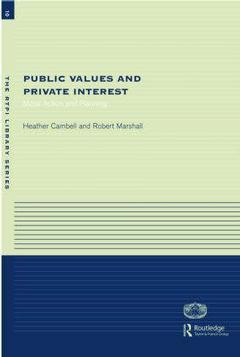 Couverture de l’ouvrage Public values and private interests : moral action and planning (paper)