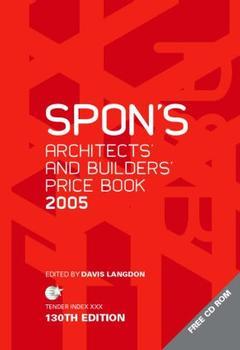Couverture de l’ouvrage Spon's architects & builders price book 2005, (with CD-ROM)