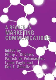 Couverture de l’ouvrage A Reader in Marketing Communications