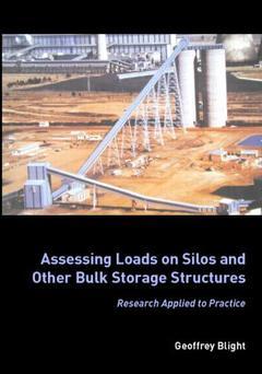 Couverture de l’ouvrage Assessing Loads on Silos and Other Bulk Storage Structures