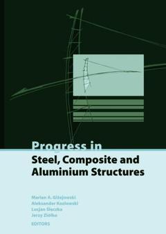 Couverture de l’ouvrage Progress in steel composite and aluminium structures