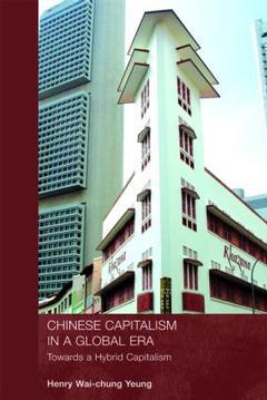Cover of the book Chinese Capitalism in a Global Era
