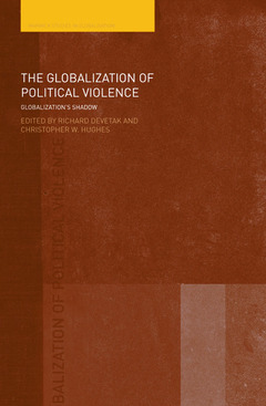 Cover of the book The Globalization of Political Violence