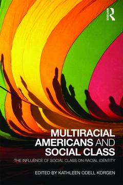 Couverture de l’ouvrage Multiracial Americans and Social Class