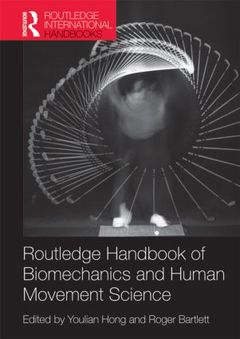 Cover of the book Routledge Handbook of Biomechanics and Human Movement Science
