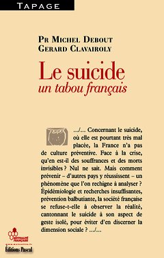 Couverture de l’ouvrage SUICIDE UN TABOU FRANCAIS (LE)