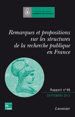 Couverture de l’ouvrage Remarques et propositions sur les structures de la recherche publique en France