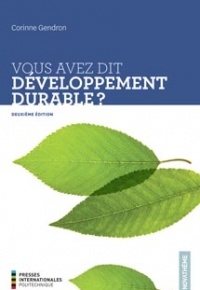 Couverture de l’ouvrage Vous avez dit développement durable ?