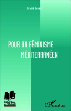Couverture de l’ouvrage Pour un féminisme méditerranéen