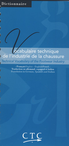 Couverture de l’ouvrage Vocabulaire technique de l'industrie de la chaussure