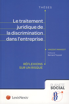 Couverture de l’ouvrage le traitement juridique de la discrimination dans l entreprise