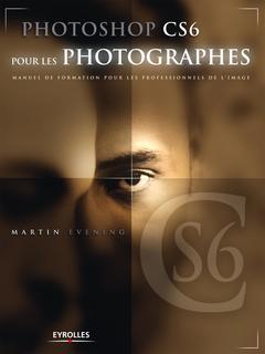 Cover of the book Photoshop CS6 pour les photographes