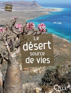 Cover of the book Le désert source de vies