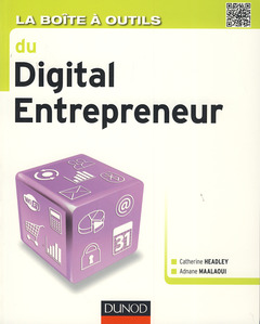 Couverture de l’ouvrage La Boîte à outils du digital entrepreneur