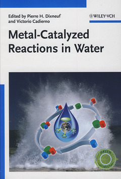 Couverture de l’ouvrage Metal-Catalyzed Reactions in Water