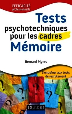 Couverture de l’ouvrage Tests psychotechniques pour les cadres : Mémoire