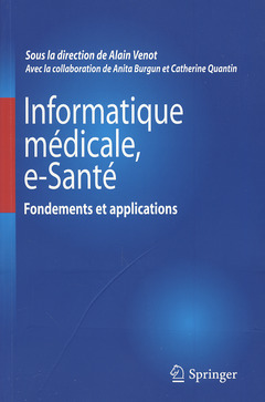 Couverture de l’ouvrage Informatique médicale, e-Santé