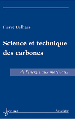 Couverture de l’ouvrage Science et technique des carbones