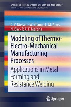 Couverture de l’ouvrage Modeling of Thermo-Electro-Mechanical Manufacturing Processes