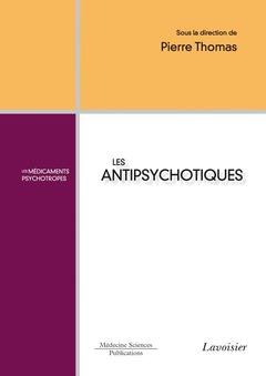Couverture de l’ouvrage Les antipsychotiques