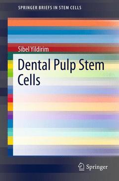 Couverture de l’ouvrage Dental Pulp Stem Cells
