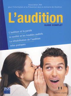 Cover of the book L'audition guide complet