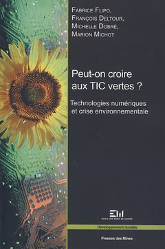 Cover of the book Peut-on croire aux TIC vertes ?