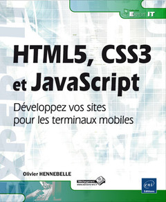 Couverture de l’ouvrage HTML5, CSS3 et JavaScript - Développez vos sites pour les terminaux mobiles