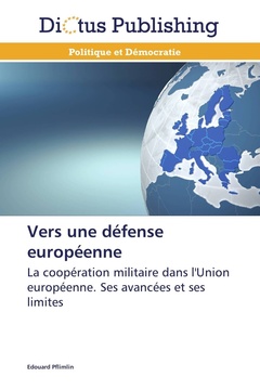 Couverture de l’ouvrage Vers une défense européenne