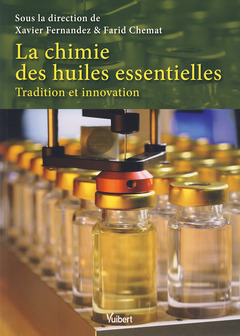 Couverture de l’ouvrage La chimie des huiles essentielles