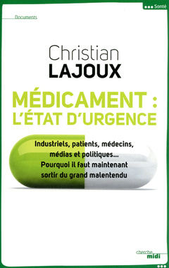 Cover of the book Médicament : l'état d'urgence