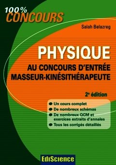 Couverture de l’ouvrage Physique au concours d'entrée masseur-kinésithérapeute