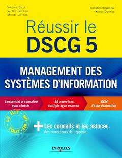 Couverture de l’ouvrage Réussir le DSCG 5 - Management des systèmes d'information