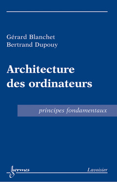 Couverture de l’ouvrage Architecture des ordinateurs