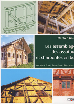 Cover of the book Les assemblages des ossatures et charpentes en bois
