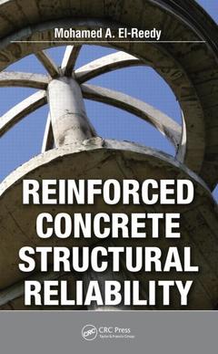 Couverture de l’ouvrage Reinforced Concrete Structural Reliability