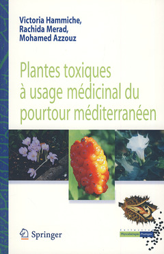 Couverture de l’ouvrage Plantes toxiques à usage médicinal du pourtour méditerranéen