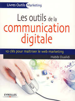 Cover of the book Les outils de la communication digitale
